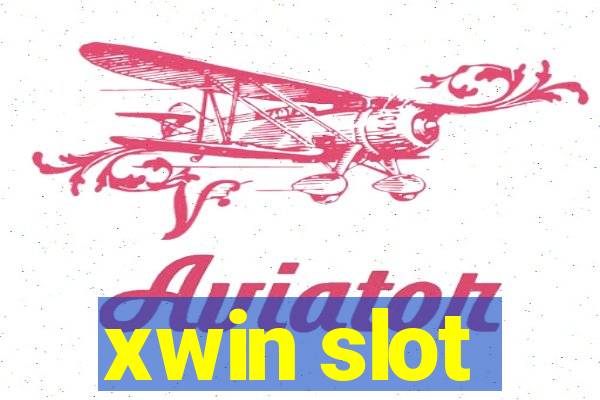 xwin slot